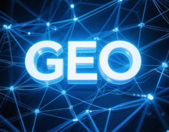 凭祥市​GEO优化重塑智能搜索格局，开启数字化推广新方式